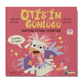 Otiş'in Günlüğü - Doktora Gitmek İstemiyor
