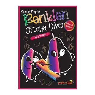 Kazı & Keşfet Renkleri Ortaya Çıkar - Meyveler