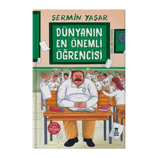 Dünyanın En Önemli Öğrencisi