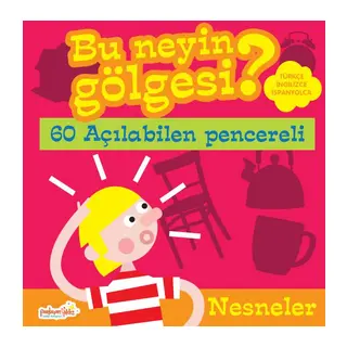 Bu Neyin Gölgesi? Nesneler