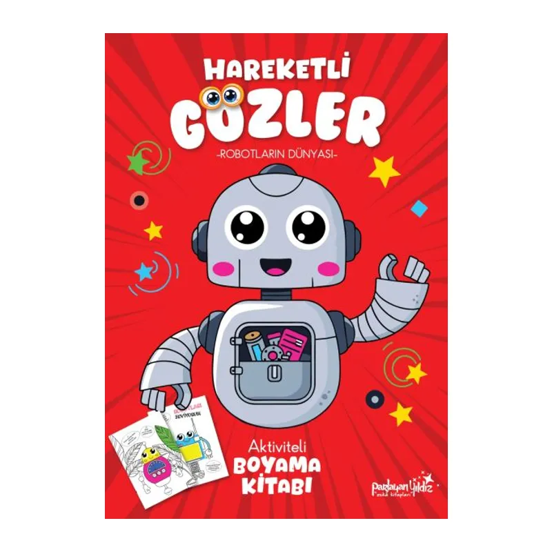 Hareketli Gözler - Robotların Dünyası