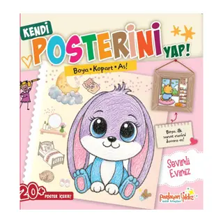 Kendi Posterini Yap! Boya Kopart As! Sevimli Evimiz