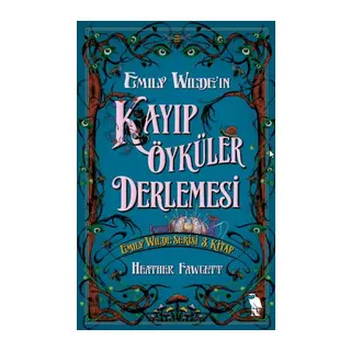 Emily Wilde'ın Kayıp Öyküler Derlemesi