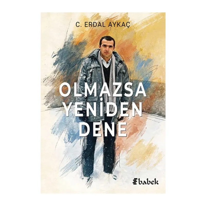 Olmazsa Yeniden Dene