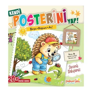 Kendi Posterini Yap! Boya Kopart As! Sevimli Bahçemiz