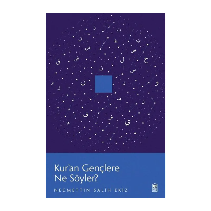 Kur’an Gençlere Ne Söyler?
