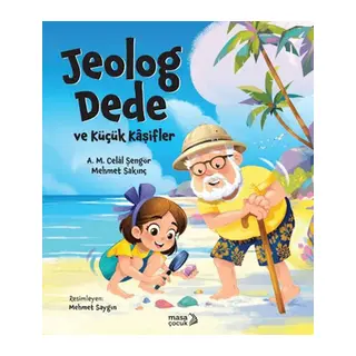Jeolog Dede ve Küçük Kâşifler