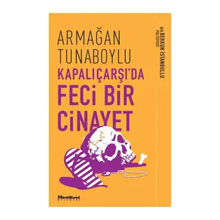 Kapalıçarşı’da Feci Bir Cinayet