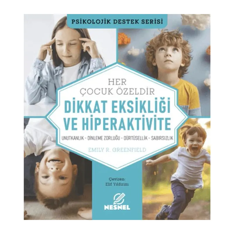 Çocuklarda Dikkat Eksikliği ve Hiperaktivite