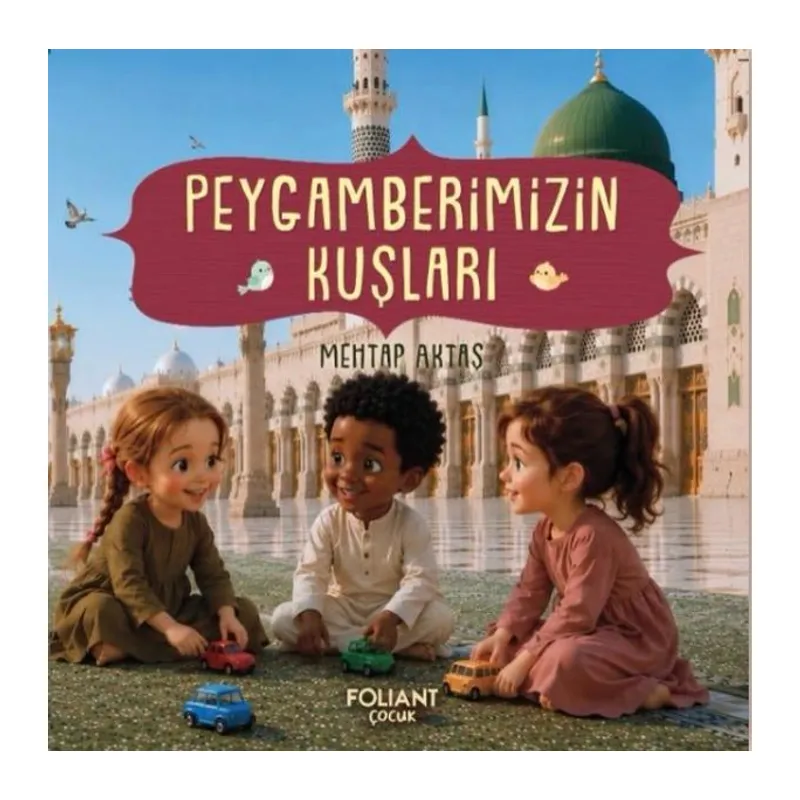 Peygamberimizin Kuşları