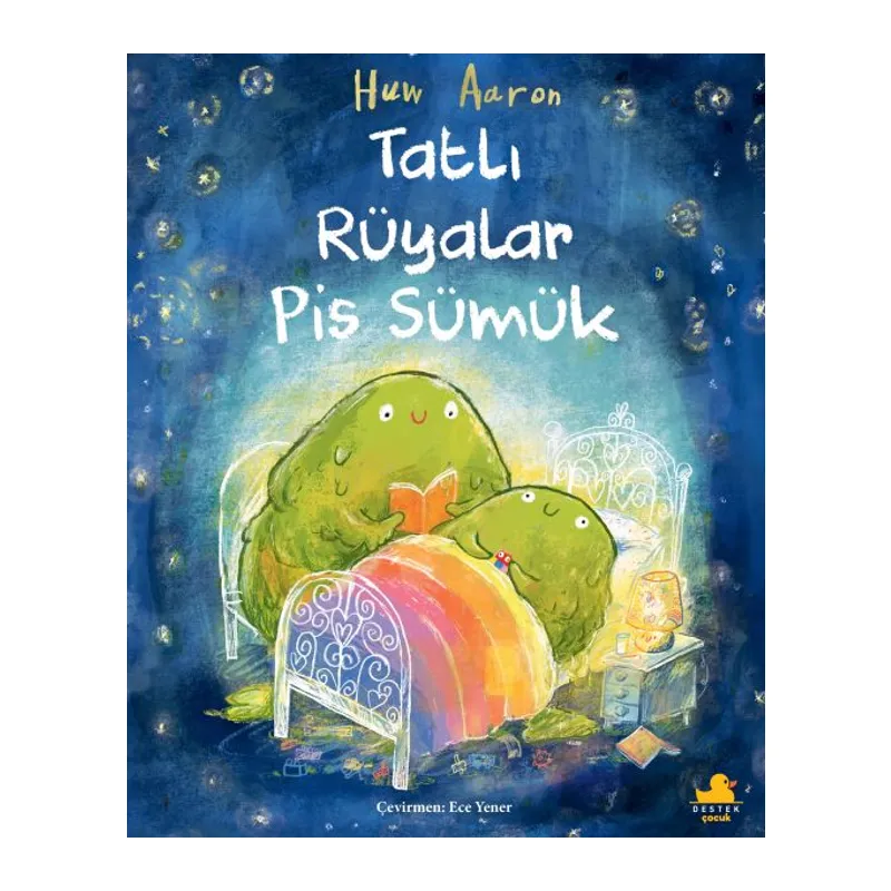 Tatlı Rüyalar Pis Sümük