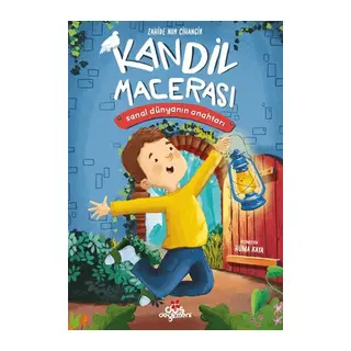 Kandil Macerası Sanal Dünyanın Anahtarı