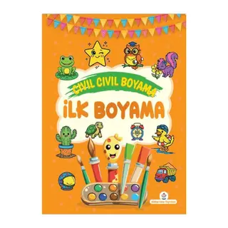 Cıvıl Cıvıl Boyama İlk Boyama