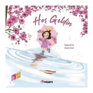 Hoş Geldin - Hoşça Kal (Çift Yönlü Kitap)