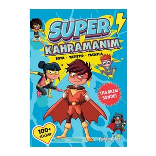 Süper Kahramanım Boya-Yapıştır-Tasarla