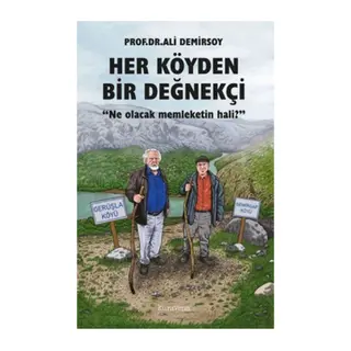 Her Köyden Bir Değnekçi