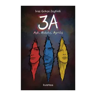 3A – Aşk, Aldatış, Ayrılış