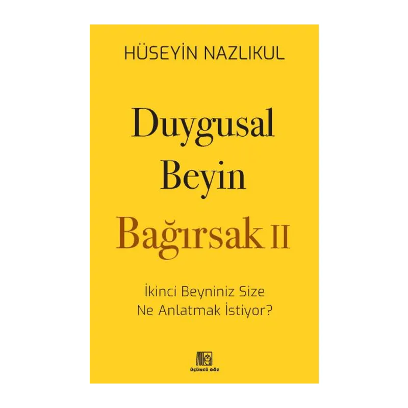 Duygusal Beyin - Bağırsak 2