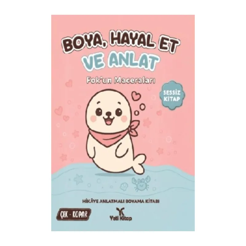 Boya Hayal Et ve Anlat - Fok'un Maceraları