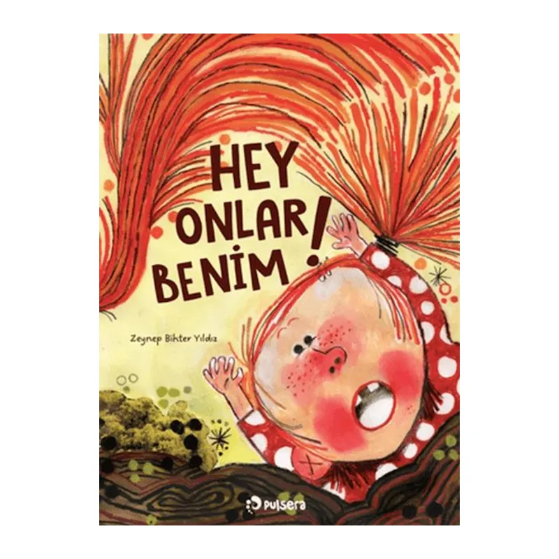 Hey! Onlar Benim!