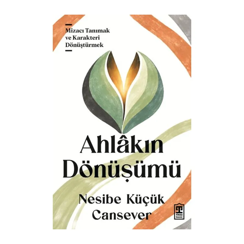 Ahlâkın Dönüşümü
