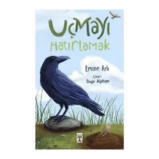 Uçmayı Hatırlamak