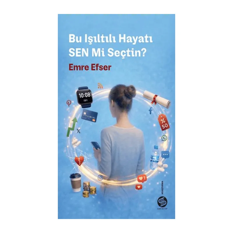 Bu Işıltılı Hayatı Sen mi Seçtin?