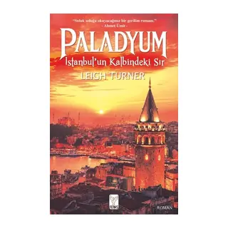 Paladyum -İstanbul’un Kalbindeki Sır