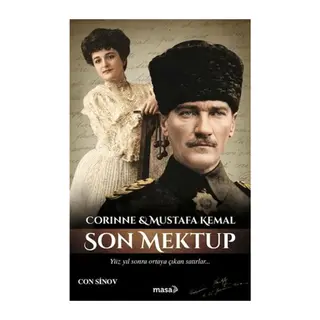 Corinne & Mustafa Kemal – Son Mektup