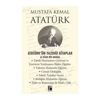 Atatürk’ün Yazdığı Kitaplar - 6 Kitap Bir Arada
