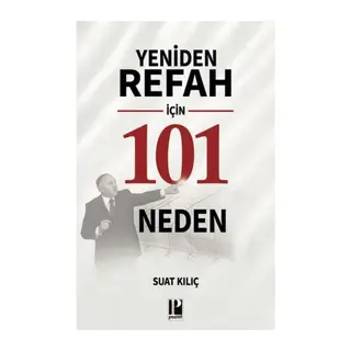 Yeniden Refah İçin 101 Neden
