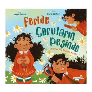 Feride Soruların Peşinde