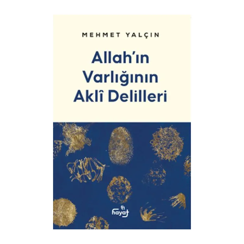 Allah’ın Varlığının Akli Delilleri