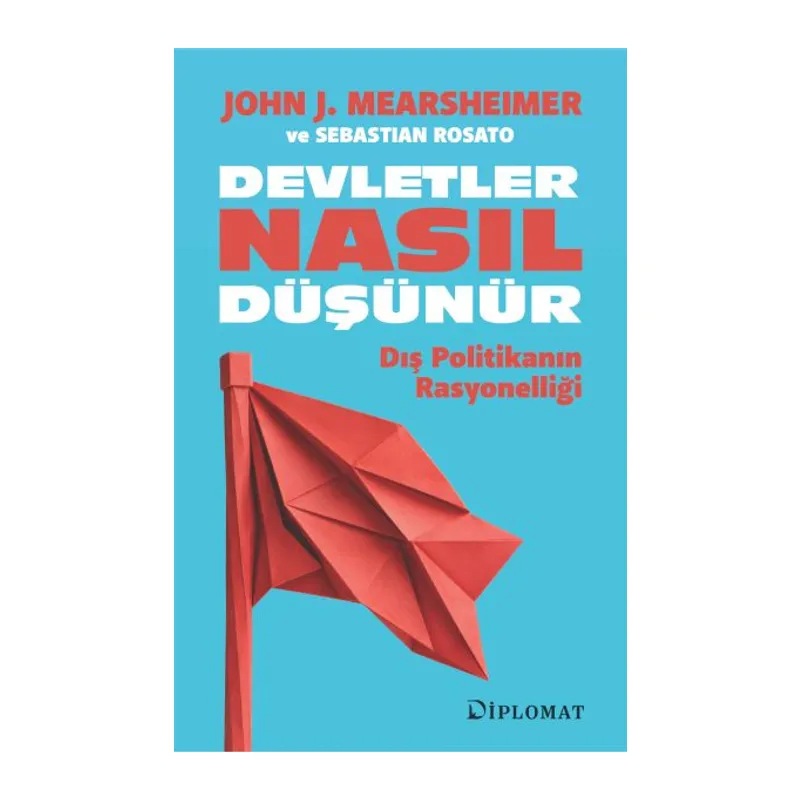 Devletler Nasıl Düşünür