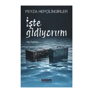 İşte Gidiyorum