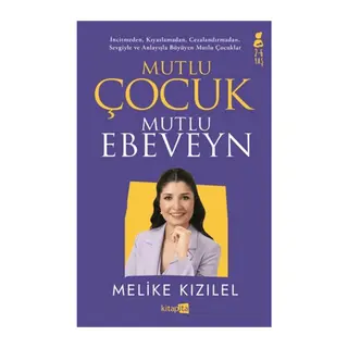 Mutlu Çocuk Mutlu Ebeveyn