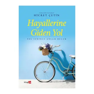 Hayallerine Giden Yol
