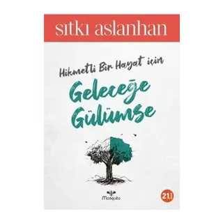 Geleceğe Gülümse