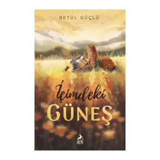 İçimdeki Güneş (Ciltli)