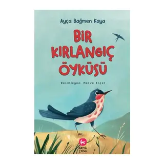 Bir Kırlangıç Öyküsü