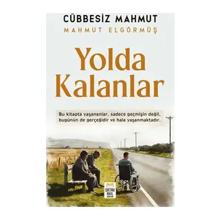 Yolda Kalanlar