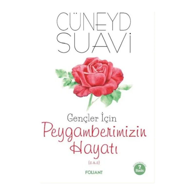 Gençler İçin Peygamberimizin Hayatı