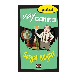 Vay Canına Sosyal Bilgiler