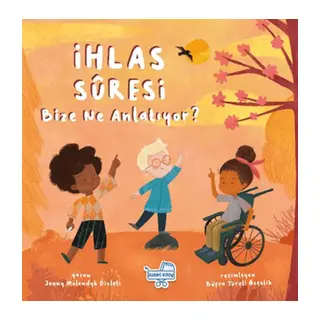 İhlas Suresi Bize Ne Anlatıyor?