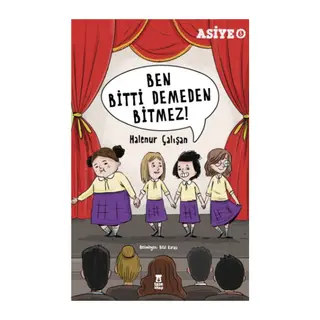 Asiye 5 - Ben Bitti Demeden Bitmez