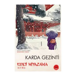Karda Gezinti - Japon Klasikleri