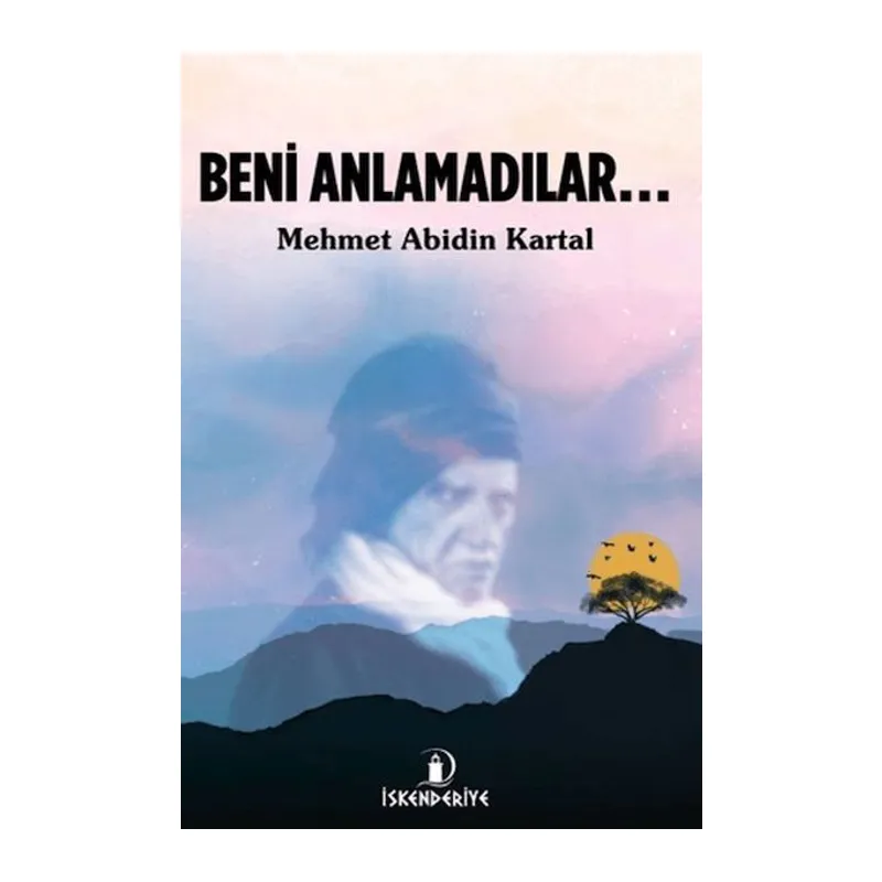 Beni Anlamadılar