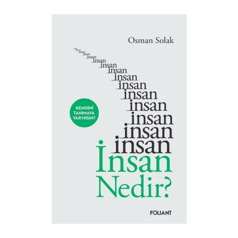 İnsan nedir?