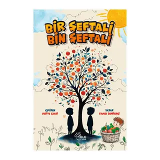 Bir Şeftali Bin Şeftali