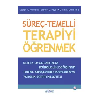 Süreç – Temelli Terapiyi Öğrenmek